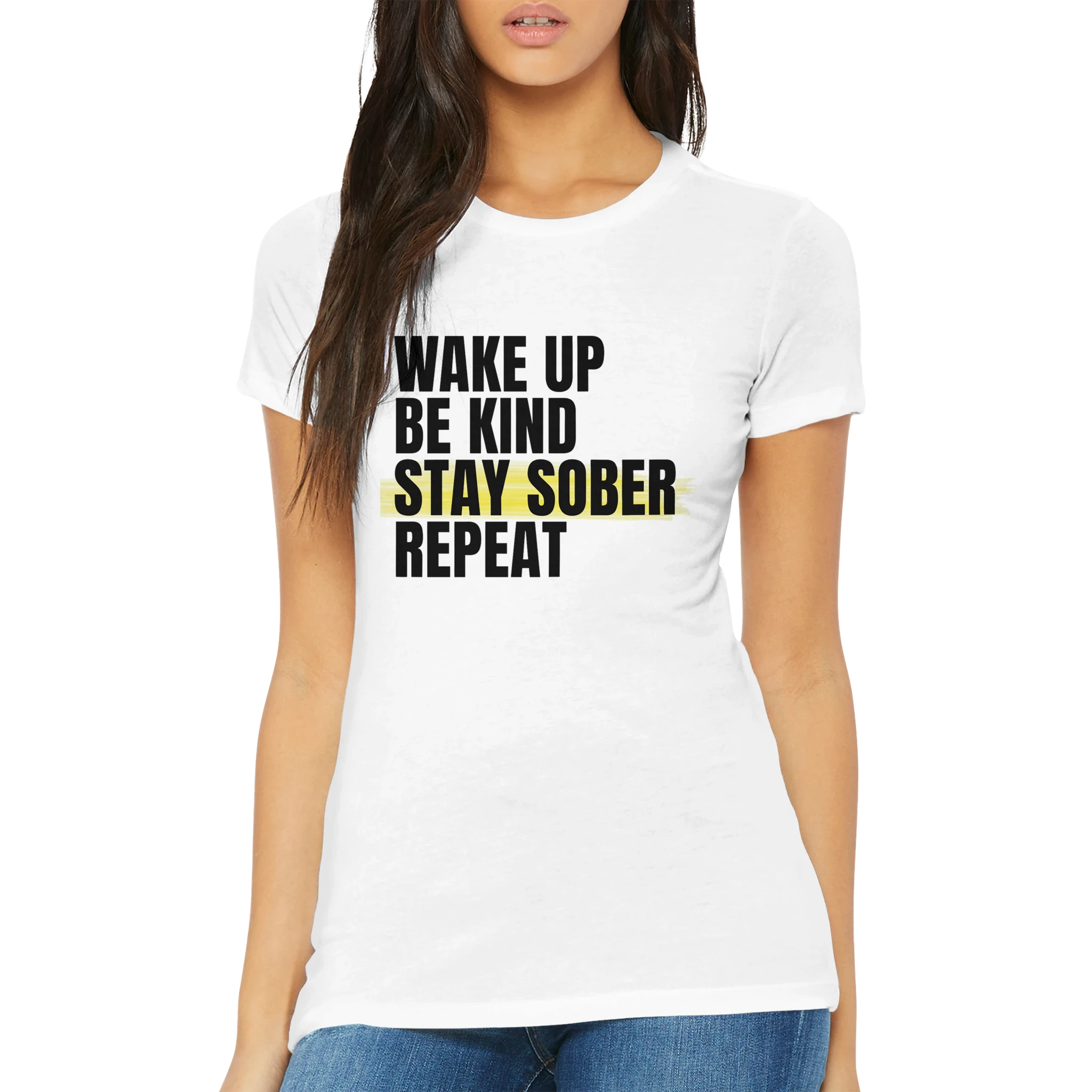 Wake Up, Be Kind, Stay Sober, Repeat – Women’s Inspirational Crewneck T-Shirt